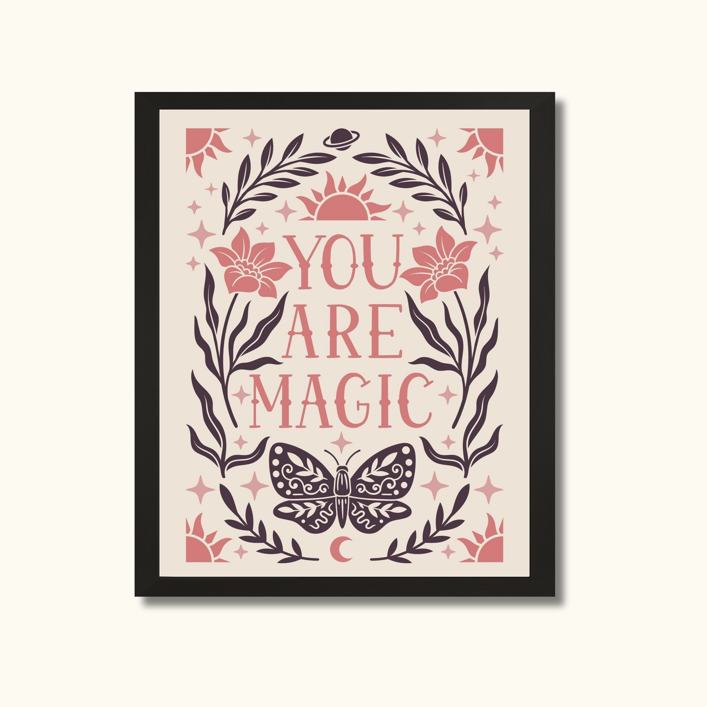 You are magic